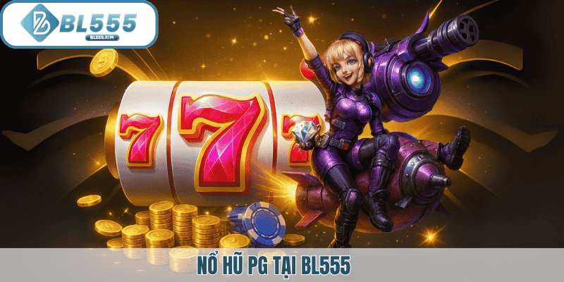 ảnh đại diện nổ hũ pg tại bl555
