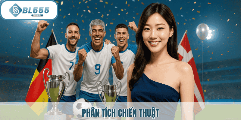 Phân tích chiến thuật soi kèo bóng đá BL555