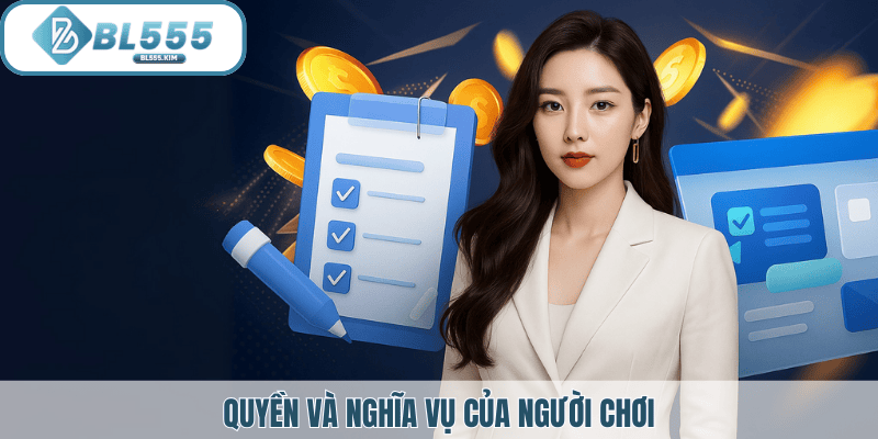 Quyền và nghĩa vụ của người chơi